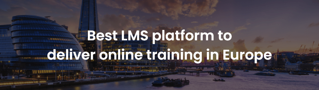 best LMS for online Training in Europe