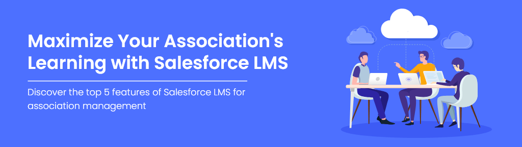 Salesforce LMS for Association Management