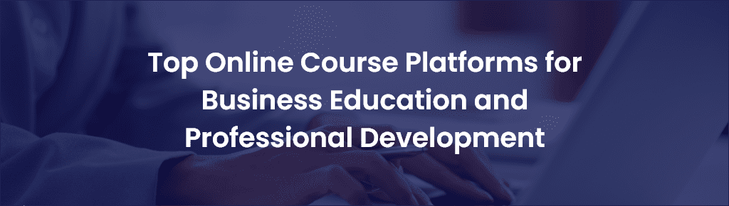 best online course platform for business