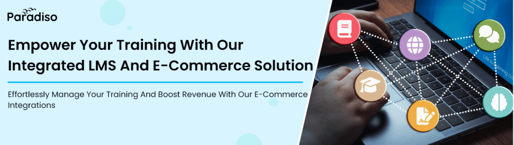 LMS Integrated and E-Commerce