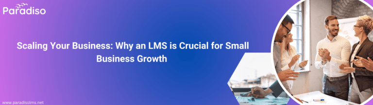 How To Select Best LMS For Small Business & Startups?