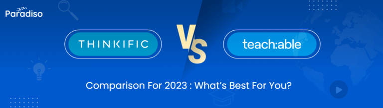 Thinkific vs Teachable: Which is Better?