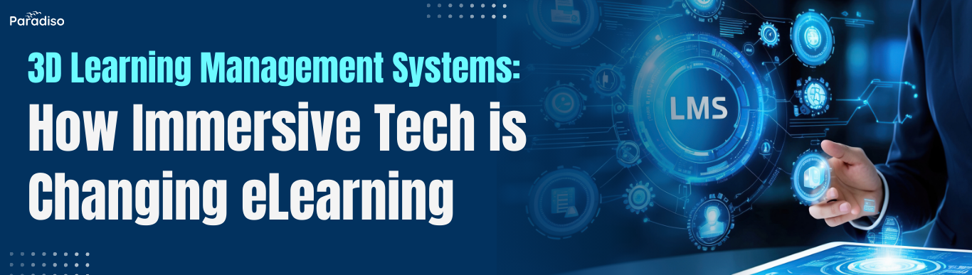 3D Learning Management Systems