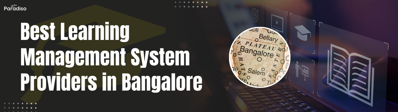 Best Learning Management System Providers in Bangalore