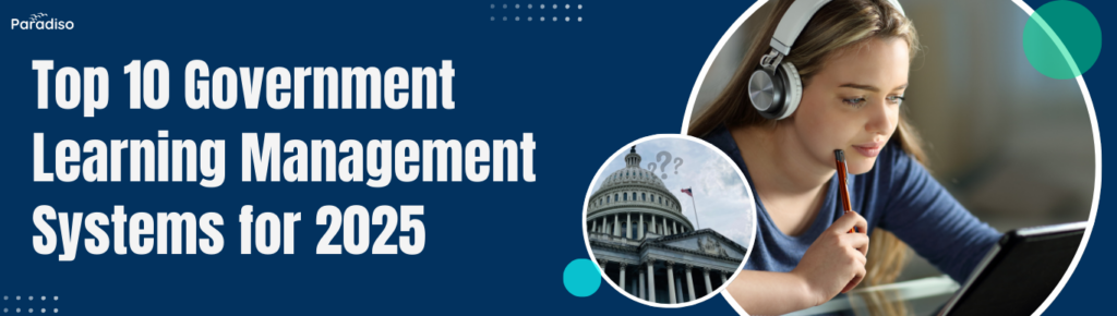 Top Government Learning Management Systems