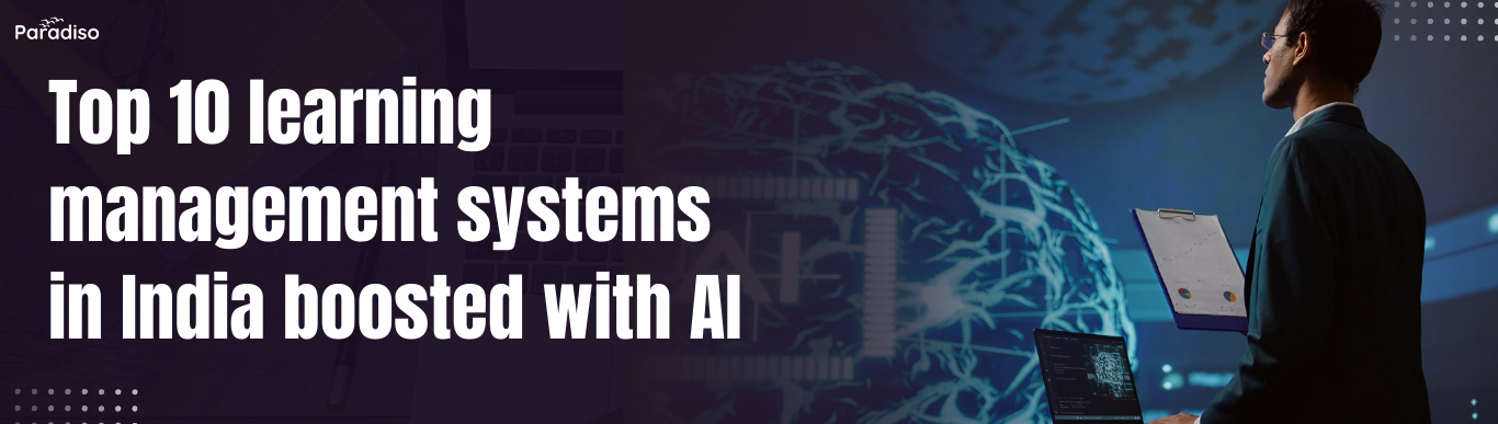 Top 10 Learning Management Systems with Artificial Intelligence in India