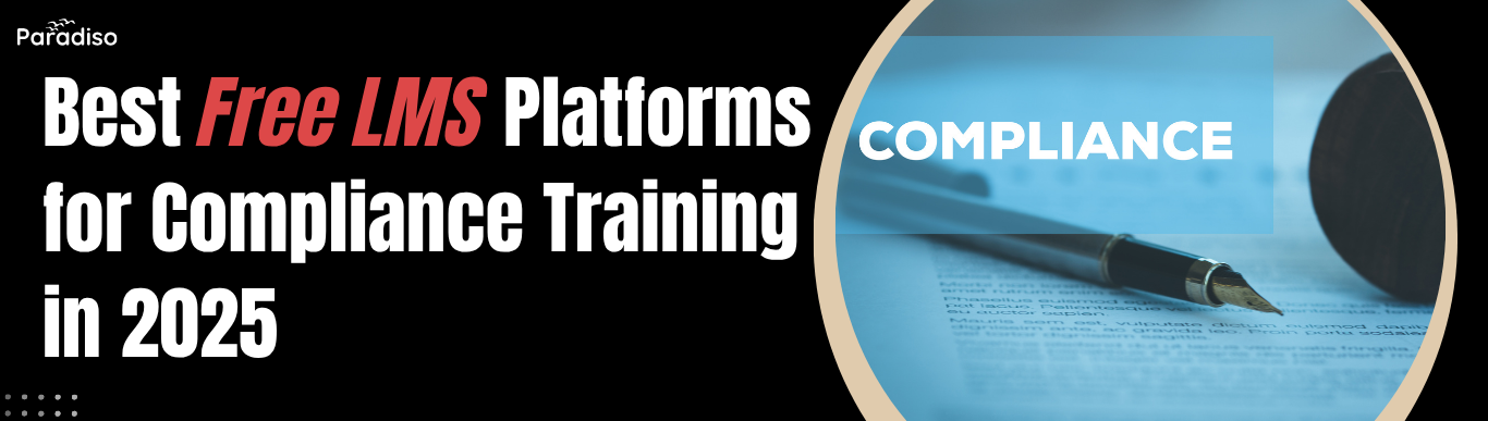 Best Free LMS Platforms for Compliance Training