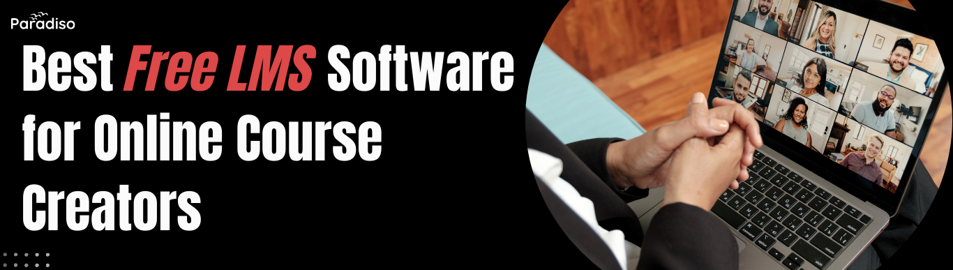 Best Free LMS Software for Online Course Creators