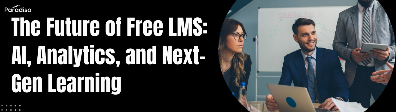 Future of Free LMS