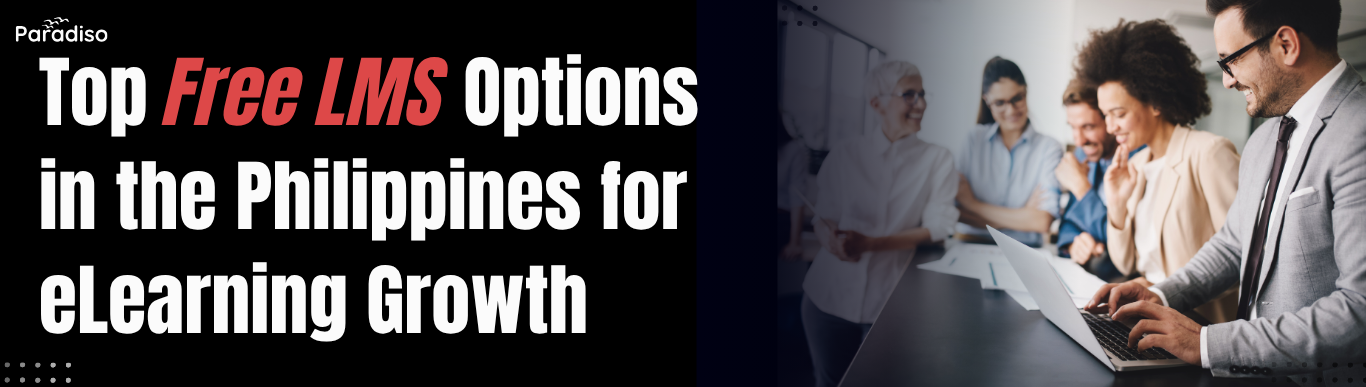 Top Free LMS in Philippines for eLearning Growth